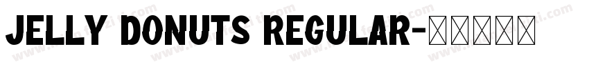 Jelly Donuts Regular字体转换